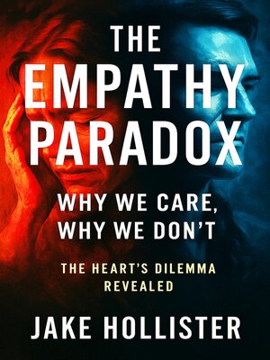 cover image of The Empathy Paradox